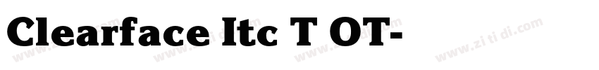 Clearface Itc T OT字体转换